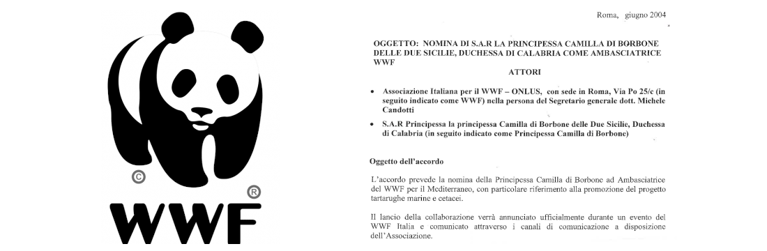 Nomina della Principessa Camilla Di Borbone Delle Due Sicilie come Ambasciatrice del WWF